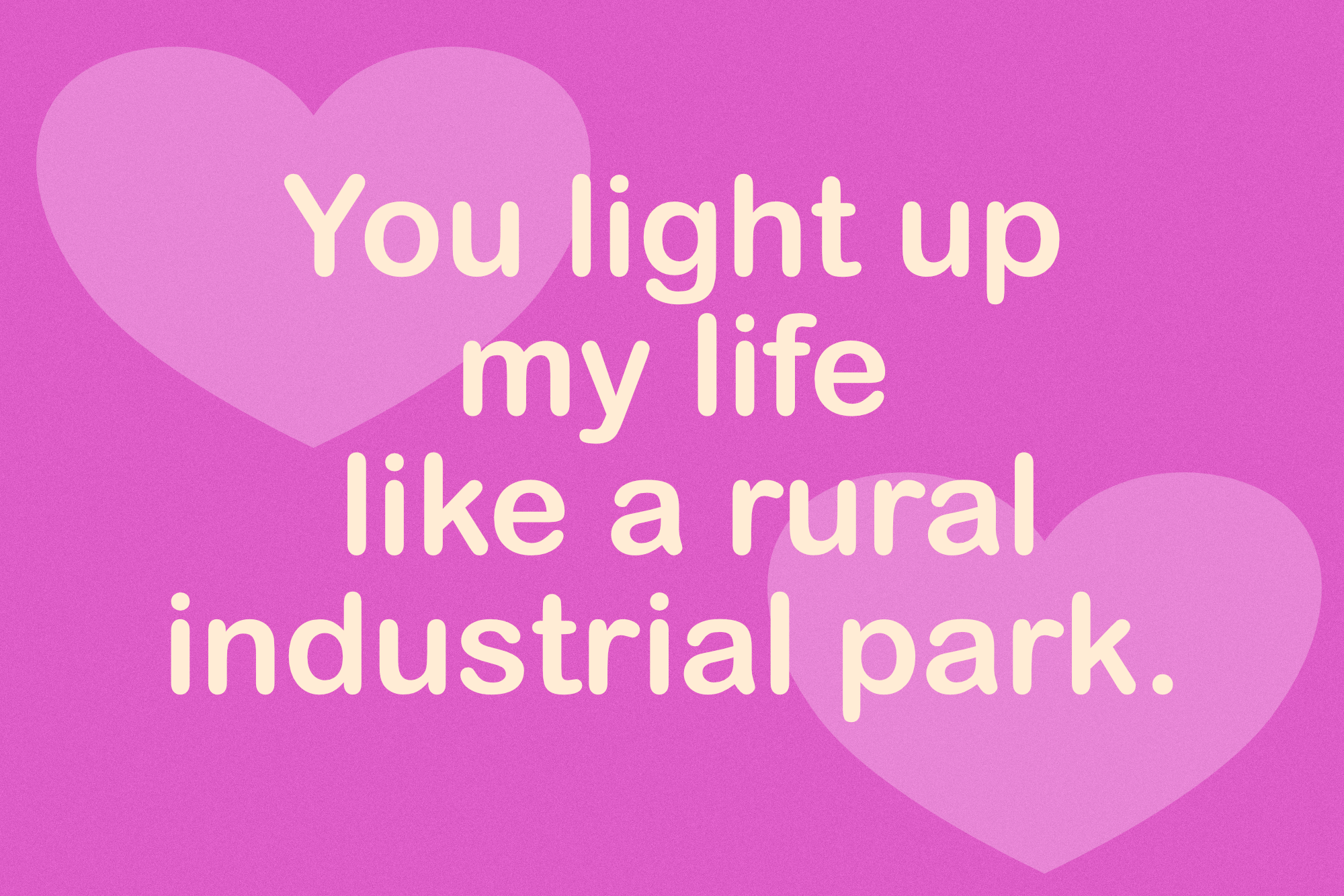 Will You Be My Valentine? Economic Developer Edition