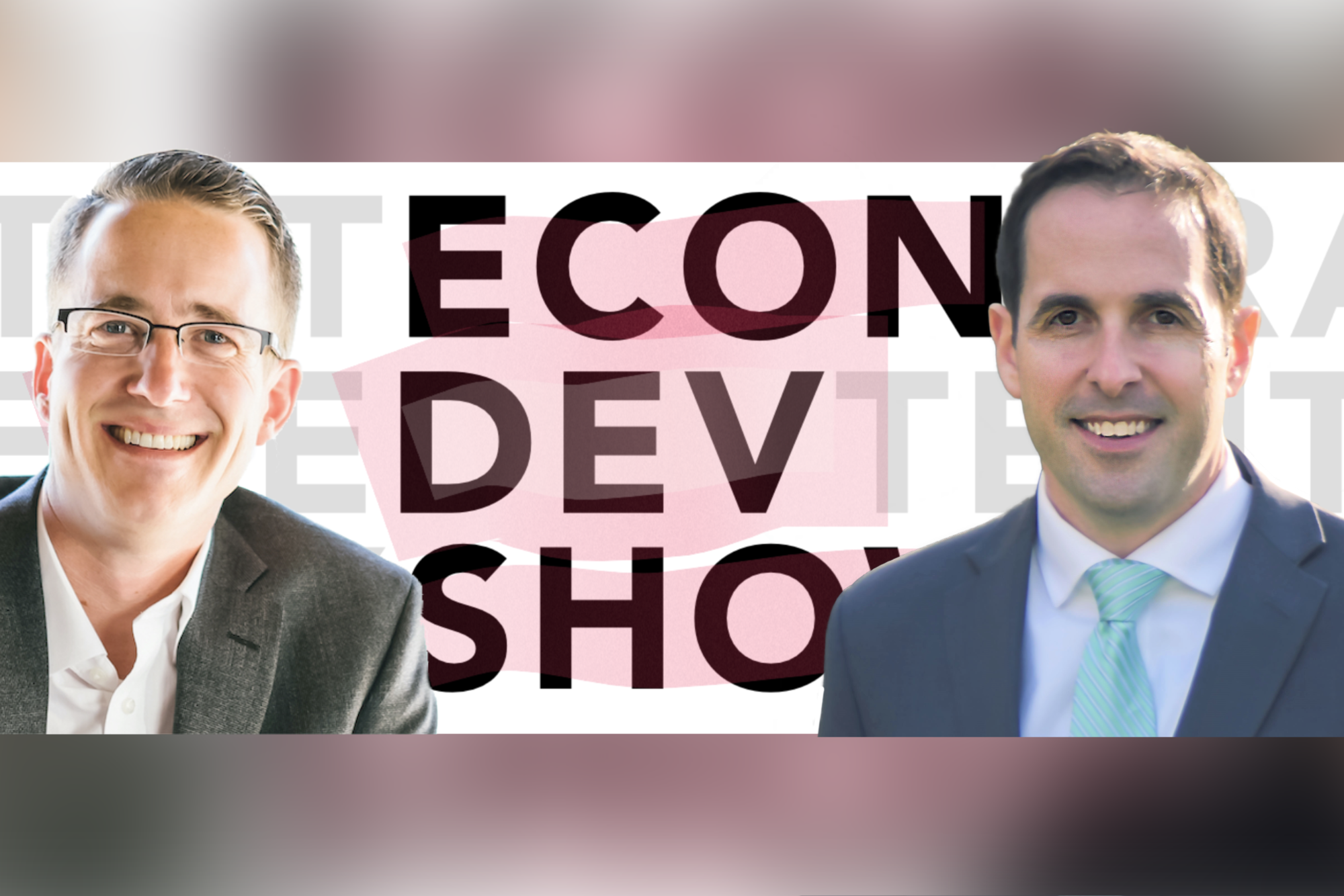 Podcast Episode 51 - Economic Development is Changing with Nathan Ohle, President & CEO of the IEDC