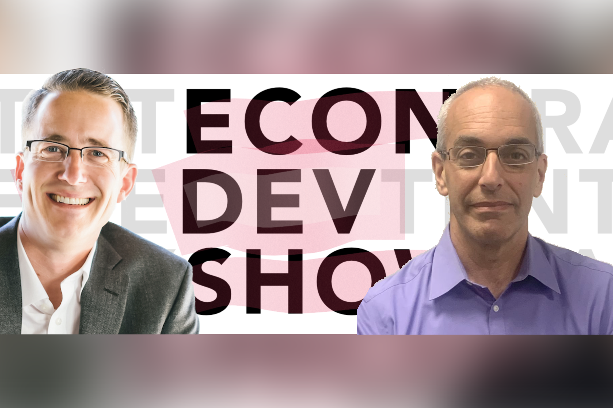 Podcast Episode 60 - Passionate Economic Development in Massachusetts with Paul DiGiuseppe