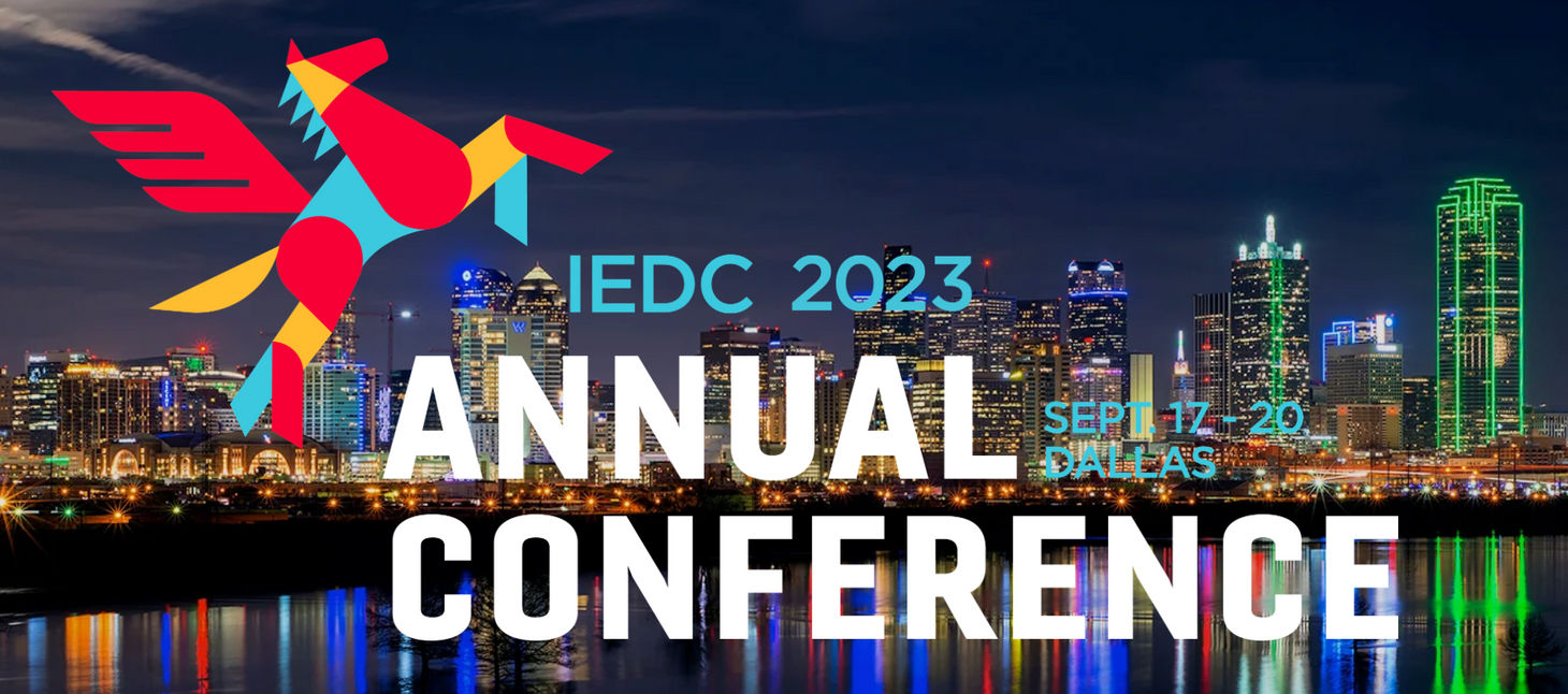 Some Quick Thoughts from the 2023 IEDC Annual Conference